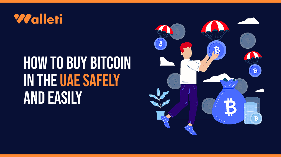 How to Buy Bitcoin in the UAE Safely and Easily