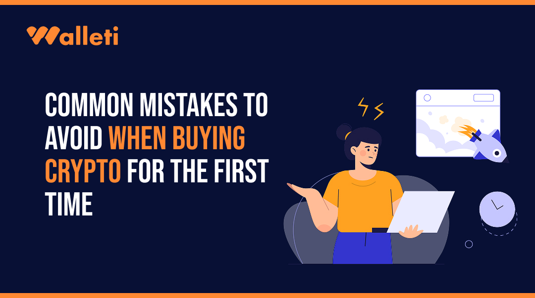 7 Mistakes First-Time Crypto Buyers Make (And How to Avoid Every One)